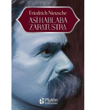 ASI HABLABA ZARATUSTRA