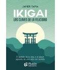 IKIGAI: LAS CLAVES DE LA FELICIDAD
