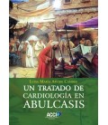 UN TRATADO DE CARDIOLOGIA EN ABULCASIS
