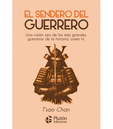 EL SENDERO DEL GUERRERO