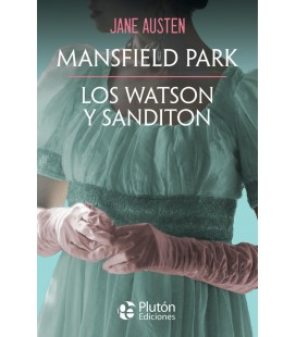 MANSFIELD PARK - LOS WATSON Y SANDITON
