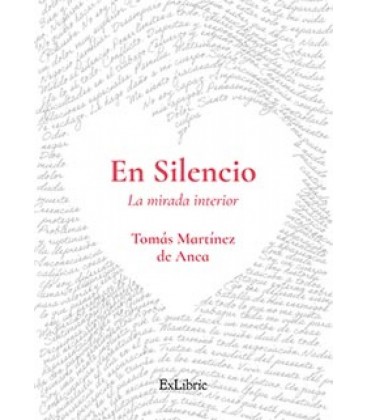 EN SILENCIO. LA MIRADA INTERIOR