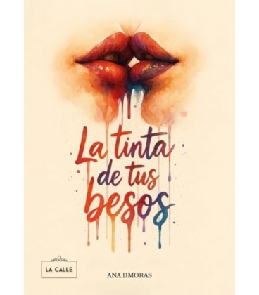 LA TINTA DE TUS BESOS