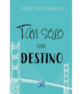 TAN SOLO UN DESTINO