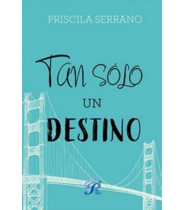 TAN SOLO UN DESTINO