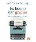 ES BUENO DAR GRACIAS
