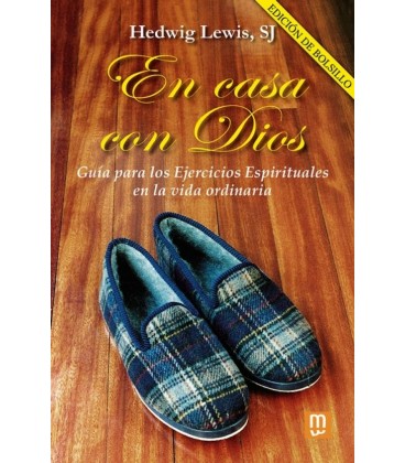 EN CASA CON DIOS - EDICION DE BOLSILLO