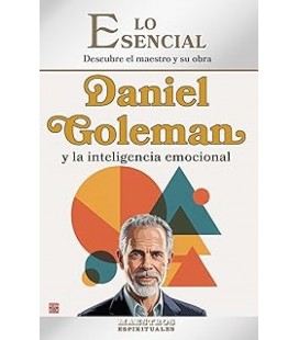 DANIEL GOLEMAN Y LA INTELIGENCIA EMOCIONAL