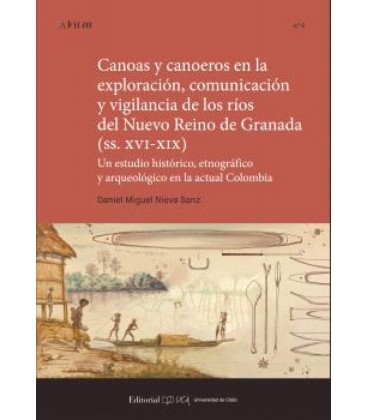 CANOAS Y CANOEROS EN LA EXPLORACION