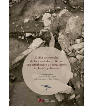 EL AFAN DE ETERNIDAD DE LAS SOCIEDADES NEOLITICAS: UNA ACTUALIZACION D