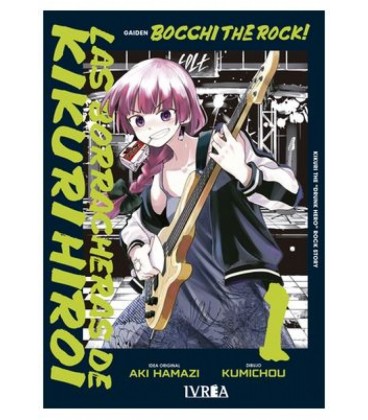 BOCCHI THE ROCK! LAS BORRACHERAS DE KIKURI HIROI VOL 01