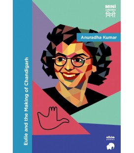 EULIE AND THE MAKING OF CHANDIGARH