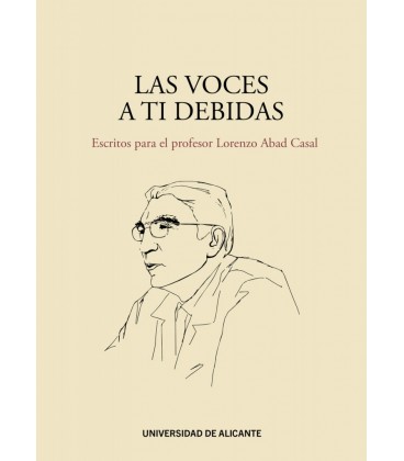 LAS VOCES A TI DEBIDAS