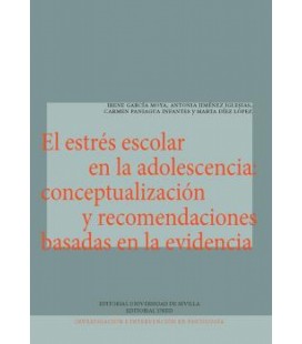 EL ESTRES ESCOLAR EN LA ADOLESCENCIA: CONCEPTUALIZACION Y RECOMENDACIO