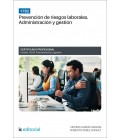 PREVENCION DE RIESGOS LABORALES. ADMINISTRACION Y GESTION