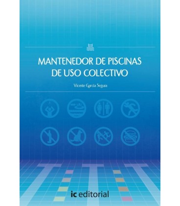 MANTENEDOR DE PISCINAS DE USO COLECTIVO