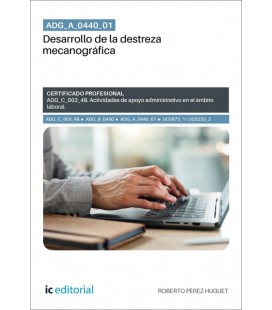 DESARROLLO DE LA DESTREZA MECANOGRAFICA