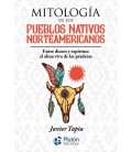 MITOLOGIA DE LOS PUEBLOS NATIVOS NORTEAMERICANOS