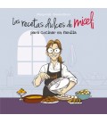 LAS RECETAS DULCES DE MICELI PARA COCINAR EN FAMILIA