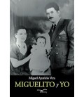 MIGUELITO Y YO