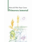 PRIMAVERA INMORTAL