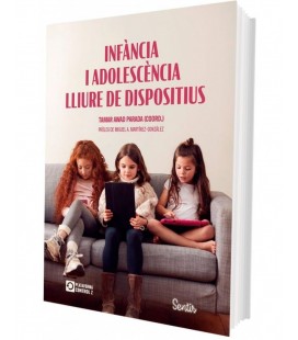 INFANCIA I ADOLESCENCIA LLIURE DE DISPOSITIUS