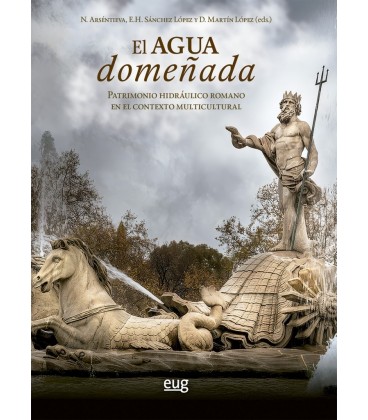EL AGUA DOMEÑADA