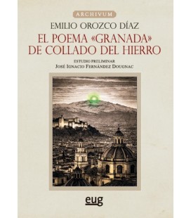 EL POEMA GRANADA DE COLLADO DEL HIERRO