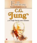 C.G. JUNG Y EL VIAJE HACIA UNO MISMO