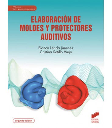 ELABORACION DE MOLDES Y PROTECTORES AUDITIVOS