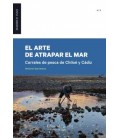 EL ARTE DE ATRAPAR EL MAR.