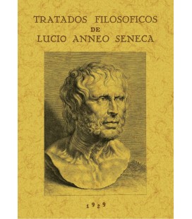 TRATADOS FILOSOFICOS DE LUCIO ANNEO S NECA