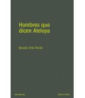 HOMBRES QUE DICEN ALELUYA