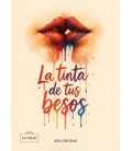 LA TINTA DE TUS BESOS
