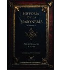 HISTORIA DE LA MASONERIA (VOL. 1)