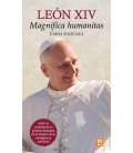 CARTA ENCICLICA MAGNIFICA HUMANITAS DEL PAPA LEON XIV