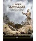 EL AGUA DOMEÑADA