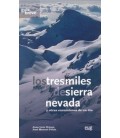 LOS TRESMILES DE SIERRA NEVADA