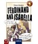 FERDINAND AND ISABELLA