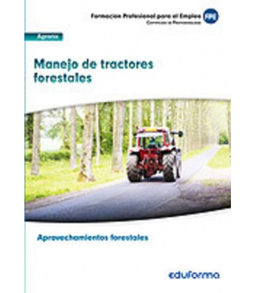 MANEJO DE TRACTORES FORESTALES UF0274