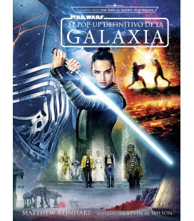 STAR WARS EL POP UP DEFINITIVO DE LA GALAXIA