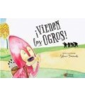 VIENEN LOS OGROS!