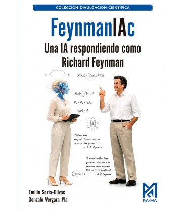 FEYNMANIAC UNA IA RESPONDIENDO COMO RICHARD FEYNMAN