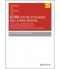 EL DELITO DE STALKING EN LA ERA DIGITAL