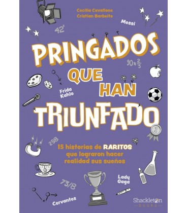 PRINGADOS QUE HAN TRIUNFADO