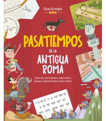 PASATIEMPOS DE LA ANTIGUA ROMA
