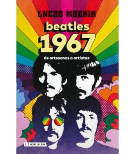 BEATLES 1967 DE ARTESANOS A ARTISTAS