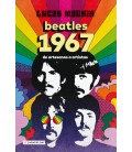 BEATLES 1967 DE ARTESANOS A ARTISTAS