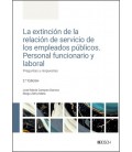 LA EXTINCION DE LA RELACION DE SERVICIO DE LOS EMPLEADOS PUBLICOS. PER