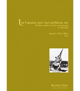 LAS ESPAÑAS QUE (NO) PUDIERON SER